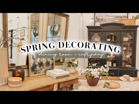 SPRING DECORATE WITH ME 2024 | SPRING DINING ROOM & ENTRYWAY DECORATING