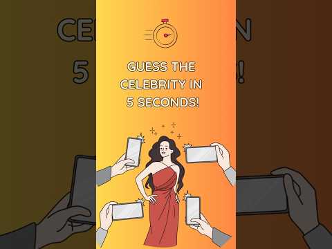 Guess the celeb in 5 seconds! #guessthecelebrity