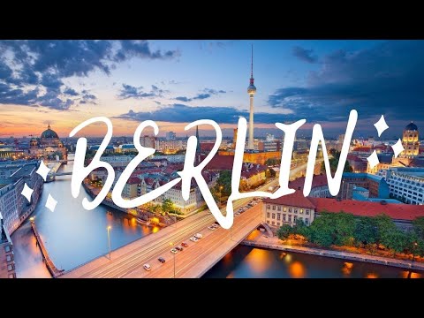 Top 10 Things To Do in Berlin, Germany