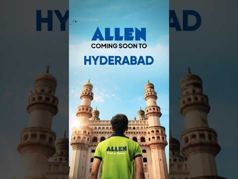 ALLEN Coming Soon to Hyderabad 🎉 | #ALLENHyderabad