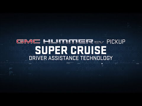 GMC HUMMER EV PICKUP | “Declassified: Super Cruise Driver Assistance Technology” | GMC