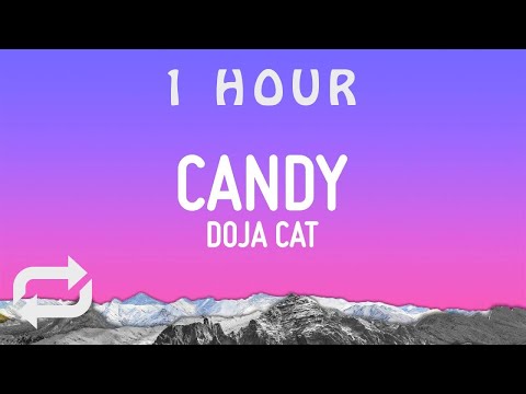 Doja Cat - Candy  (Lyrics) | 1 hour