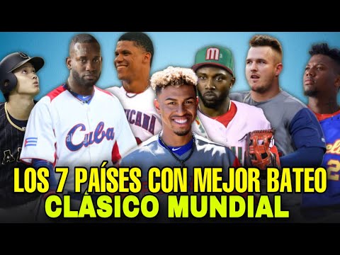 LOS 7 PAÍSES CON MEJOR ALINEACIÓN DE BATEO PARA EL CLASICO MUNDIAL DE BEISBOL 2023, MLB WBC BASEBALL