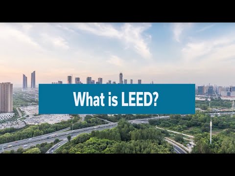 What is LEED? - Sustainability Snippets