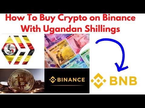 How To Buy BNB using Uganda Shillings on Binance