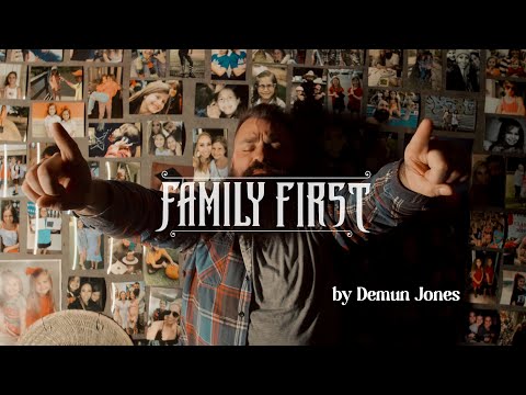 Demun Jones - Family First (Official Music Video)