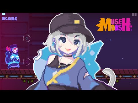 【Muse Dash】僕の歌が収録されている音ゲーをプレイ！【ChumuNote VTuber】