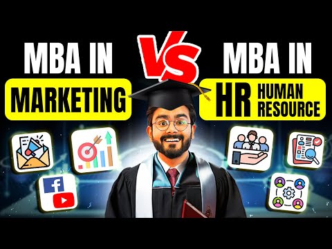 MBA in HR vs MBA in Marketing | Life in HR | Life in Marketing | How to DECIDE MBA Specialization