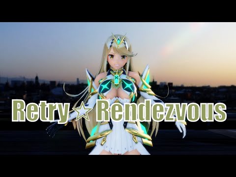 Retry☆Rendezvous - Mythra