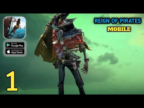 Reign of Pirates Gameplay (Android,IOS) Part 1