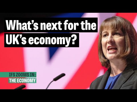 What is Labour's economic strategy? | IFS Zooms In