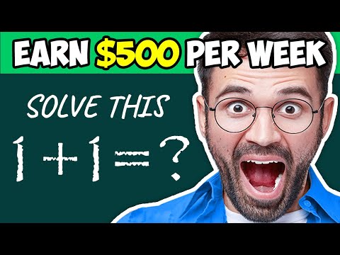 SOLVE This, Earn $500 Per Week!