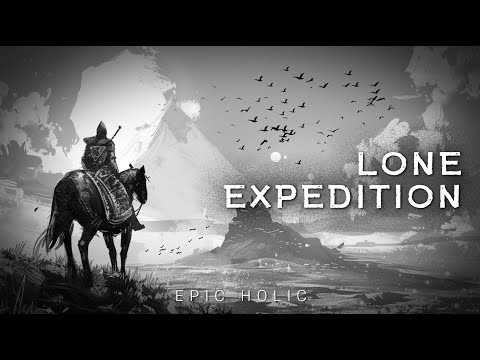 Lone Expedition | Best intense background music | Uplifting Music