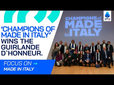 'Champions of #MadeInItaly' wins the Guirlande d'Honneur | Focus On | Serie A 2024/25