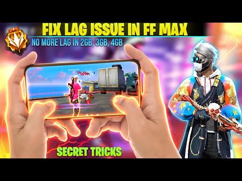 SECRET TRICKS TO FIX LAG IN 2GB, 3GB, 4GB RAM | HOW TO FIX LAG ISSUE IN FREE FIRE | FREE FIRE TIPS