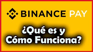 [₿] - Qué es y Cómo funciona BINANCE PAY ❓ Tutorial Básico de BinancePay 2024