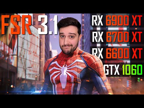 Testing FSR 3.1 in Spider-Man Remastered! (GTX 1060, RX 6600XT, 6700XT, 6900XT)