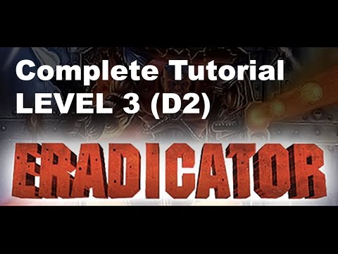 Eradicator Walkthrough Commentary [Level 3] - That secret was a surprise!