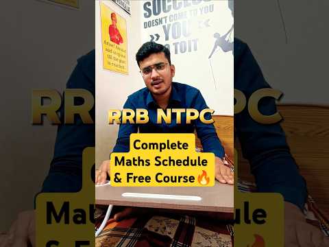 RRB NTPC 2024 लो ये रहा Complete Maths Course & Schedule🔥 #railwayntpcmains #ntpc #rrbntpc #ntpc2024