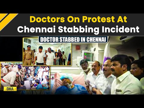 Chennai Doctor Attacked: After Kolkata, Chennai Doctors Stage Protest, Seek Secure Working Space