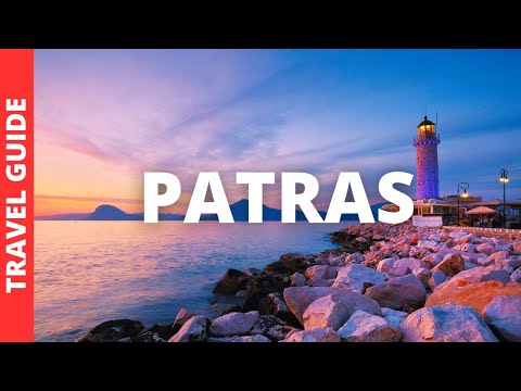 Patras Greece Travel Guide: 14 BEST Things To Do In Patras