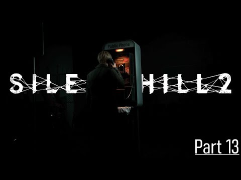 Anyone There? | Silent Hill 2 Remake (PS5) First Playthrough Pt. 13