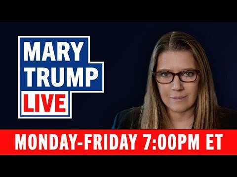 Mary Trump Live: Monday, July 29