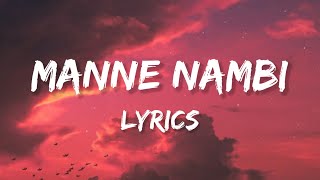 Manne Nambi - Lyrics (From "Adios Amigo" | Dabzee)