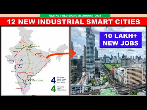 Cabinet approves 12 New industrial smart cities | 10 lakh new jobs creates | Papa Construction