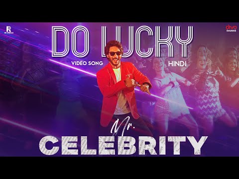 Do Lucky Song  | Mr.Celebrity |Arjun Vijay | Varalaxmi Sarathkumar | Vinod Yajamanya|ogesh E. Pandit