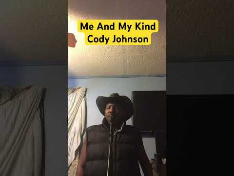 Me and My Kind - Cody Johnson #singingcover