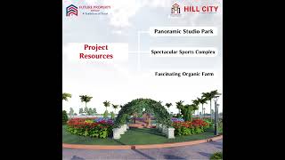 Luxury Villa Open Plots | Hill City | Dream Villa Plots | Future Property