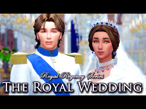 First Royal Wedding... Gone Wrong | The Sims 4: Bridgerton-Inspired Royal Regency Series | Part 7