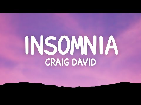 Craig David - Insomnia (Lyrics)