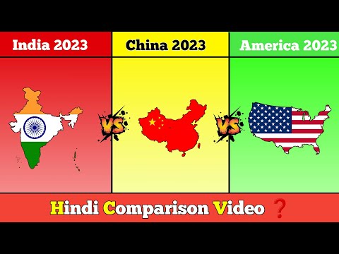 india vs china vs America Comparison  video || Country Comparison || Hindi comparison Video