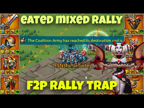 Lords Mobile - HOW THIS STRONG F2P RALLY TRAP ATE MIX RALLY FROM EMPEROR ACCOUNT