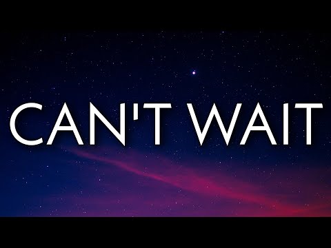 Doja Cat - Can't Wait (Lyrics)