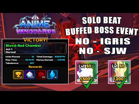 How to Solo Buffed Boss Event (NO Igris / NO SJW) | Anime Vanguards