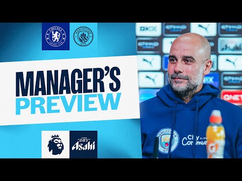 PRESS CONFERENCE: Pep Guardiola | Premier League | Chelsea v Man City