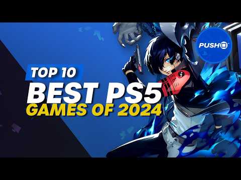 Top 10 Best PS5 Games Of 2024 (So Far) | PlayStation 5