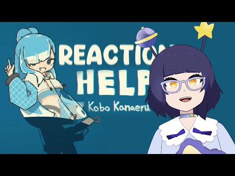 【HOLOLIVE REACTION】Reaksi Lagu Kobo Kanaeru - HELP!!