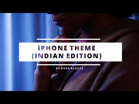 iPhone Theme Ringtone (Indian Edition) By Rosh Blazze | Indian Trap Mix (2021)