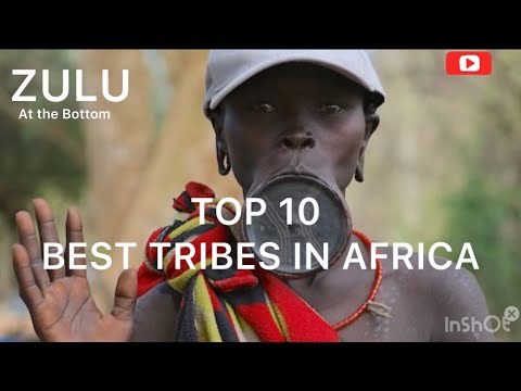 Top 10 - Best Tribes in Africa (Nigeria number one?)