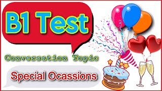 “Special Occasions” B1 Test Conversation Phase | B1 English Test Trinity College 2023