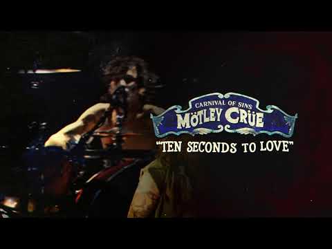 Mötley Crüe - Ten Seconds to Love - Carnival Of Sins (Live) [Official Audio]