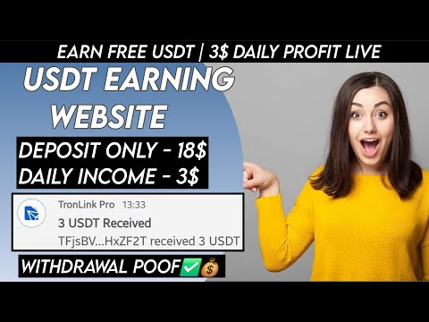 New USDT Site 2024 | Best Usdt Investment Website | New Usdt Mining Site | New Usdt Earning Website