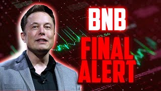 BNB FINAL ALERT BEFORE THIS HAPPENS?? - BINANCE COIN MOST REALISTIC PRICE PREDICTIONS & NEWS