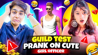 तगड़ा Guild Test Prank On My Cute Guild Officer 🤯 Yeh नहीं Socha था 🤣 - Garena Free Fire