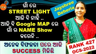 🎙️Toppers Talk | JAYSHREE DEHERIA | Rank 427 | OPSC OCS -2022 | Kalinga IAS | #result #opsc