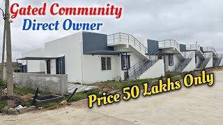 Price 50 Lakhs Only || Brand New 2 Bhk Independent House For Sale @Gated Community